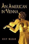 An American in Vienna