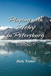 Playing with Poetry in Petersburg