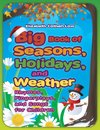 Big Book of Seasons, Holidays, and Weather