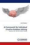 A Framework for Individual Creative Problem Solving