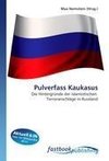 Pulverfass Kaukasus