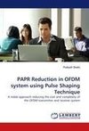 PAPR Reduction in OFDM system using Pulse Shaping Technique