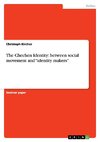 The Chechen Identity: between social movement and 