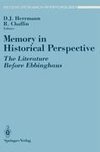 Memory in Historical Perspective