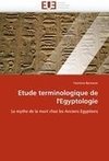 Etude terminologique de l'Egyptologie