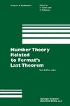 Number Theory Related to Fermat's Last Theorem