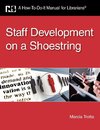 Staff Development on a Shoestring