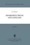 Pragmatics, Truth, and Language