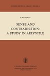 Sense and Contradiction: A Study in Aristotle
