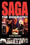 Saga - The Biography