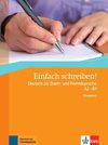 Einfach schreiben! A2-B1. Übungsbuch