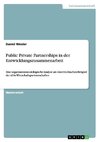 Public Private Partnerships in der Entwicklungszusammenarbeit