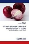 The Role of Onion Extracts in The Prevention of Stroke