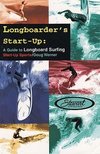 Werner, D: Longboarder's Start-Up