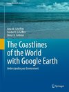The Coastlines of the World with Google Earth: Understanding Our Environment