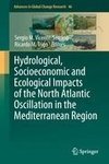 Hydrological, Socioeconomic and Ecological Impacts of the North Atlantic Oscillation in the Mediterranean Region