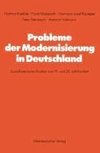 Probleme der Modernisierung in Deutschland