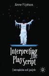 Interpreting the Play Script