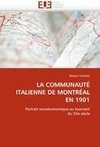LA COMMUNAUTÉ ITALIENNE DE MONTRÉAL EN 1901