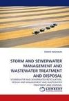 STORM AND SEWERWATER MANAGEMENT AND WASTEWATER TREATMENT AND DISPOSAL
