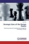 Strategic Uses of the Design Patent