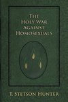 The Holy War Against Homosexuals