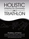 Holistic Strength Training for Triathlon