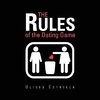 The Rules of the Dating Game
