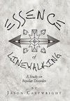 Essence Of Linewalking