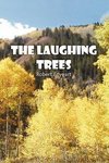 The Laughing Trees