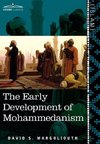 The Early Development of Mohammedanism