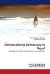 Democratizing Democracy  in Nepal