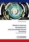 Modern Internet development and knowledge-based economy