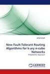 New Fault-Tolerant Routing Algorithms for k-ary n-cube Networks