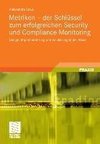 Metriken - der Schlüssel zum erfolgreichen Security und Compliance Monitoring