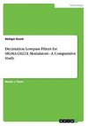 Decimation Lowpass Filters for SIGMA-DELTA Modulators  - A Comparative Study