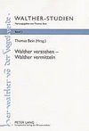 Walther verstehen - Walther vermitteln