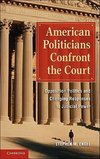 Engel, S: American Politicians Confront the Court