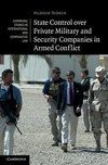 Tonkin, H: State Control over Private Military and Security