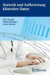 Statistik und Aufbereitung klinischer Daten