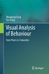 Visual Analysis of Behaviour