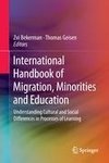 International Handbook of Migration, Minorities and Education