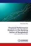 Financial Performance Analysis in the Banking Sector of Bangladesh