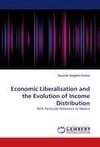 Economic Liberalisation and the Evolution of Income Distribution