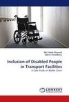 Inclusion of Disabled People in Transport Facilities