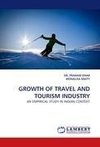 GROWTH OF TRAVEL AND TOURISM INDUSTRY