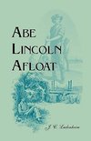Abe Lincoln Afloat