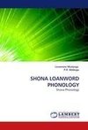 SHONA LOANWORD PHONOLOGY