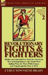 Revolutionary Fights & Fighters