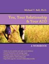 You, Your Relationship & Your ADD